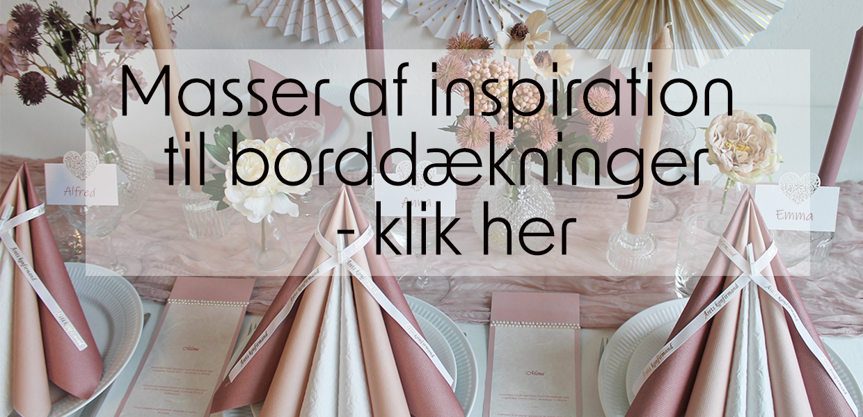 masser af inspiration og billeder af flotte bordd&aelig;kninger